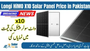 LONGi HiMO X10 Solar Panel Price in Pakistan 2026