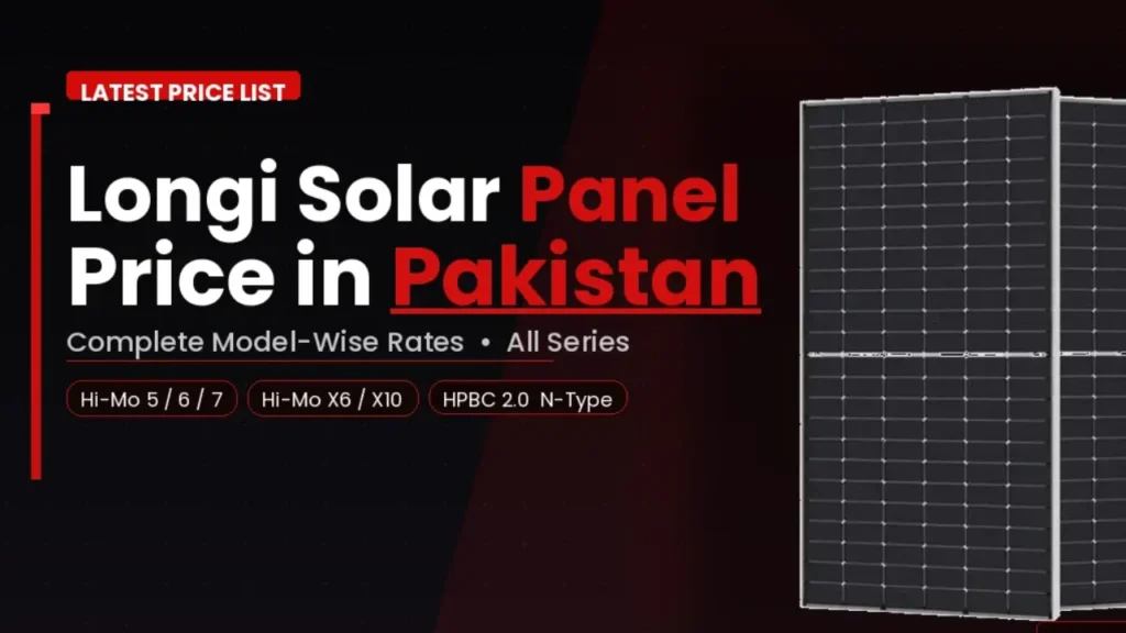 Longi Solar Panel Price in Pakistan 2026