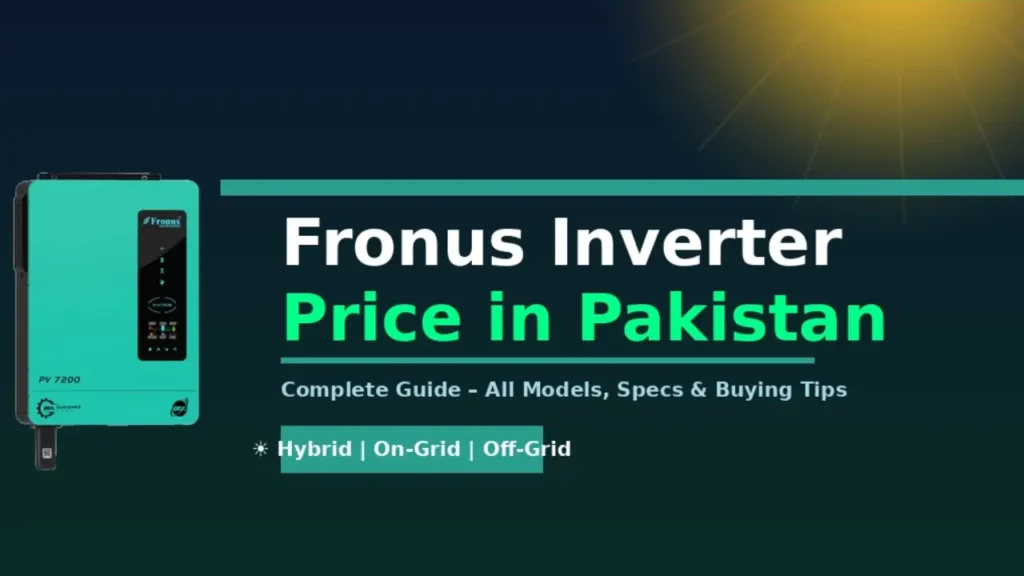 Fronus Inverter Price in Pakistan 2026